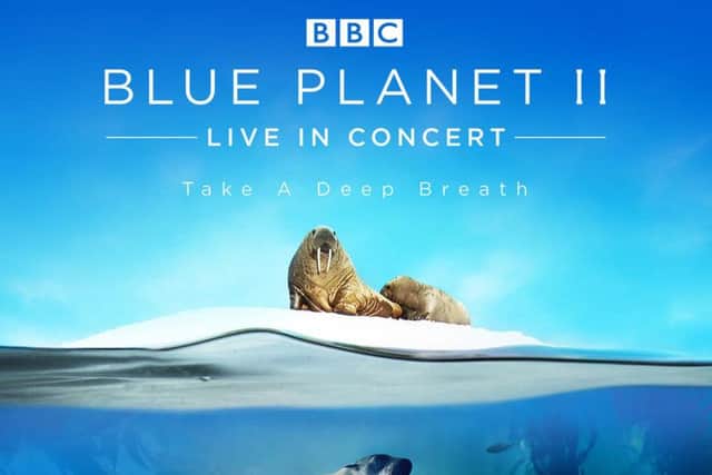BluePlanetII - Live In Concert