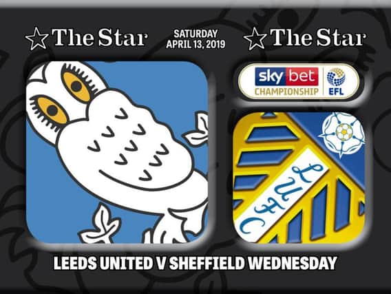 Leeds United v Sheffield Wednesday.