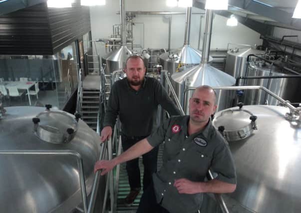 Chief operations officer Simon Webster and head brewer Rob Lovatt inside Thornbridge brewery
