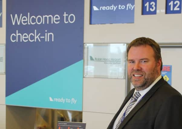 Rob Cooke, the new operations manager at Doncaster Sheffield Airport.