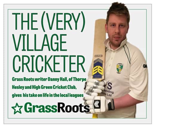 Danny Hall: The Star's very, very village cricketer