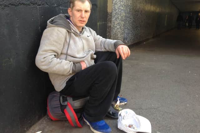 Peter is one of a number of people begging on the streets of Sheffield