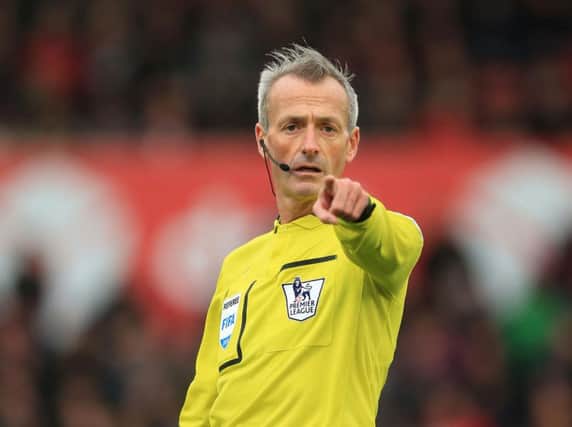 Martin Atkinson will officiate at Northern Ireland v Wales on Saturday