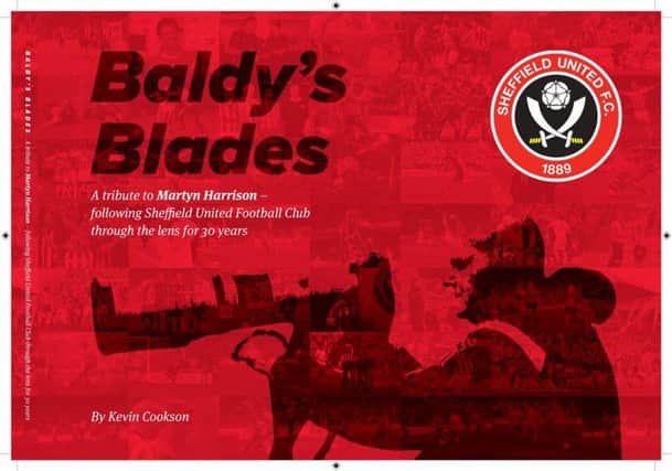 The cover of new Sheffield United book 'Baldy's Blades' which is out now, priced Â£10