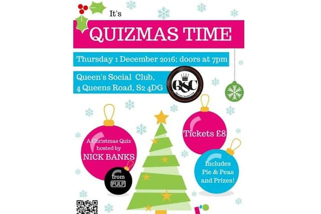 Roundabouts Quizmas is on Thursday 1 December at Queens Social Club, Queens Road