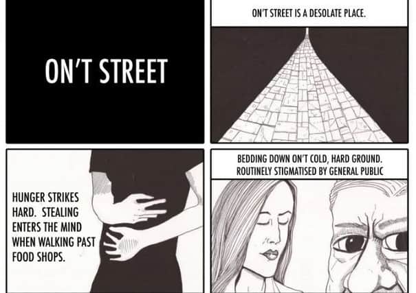 Homeless Man Comic Script Sheffield homeless people tell of hardship through comic strip