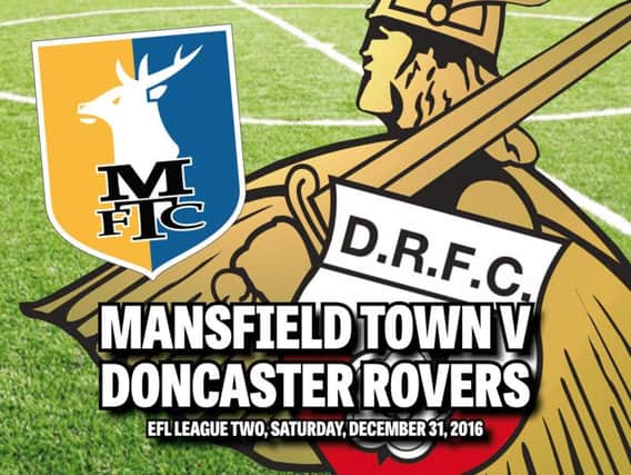 Mansfield Town v Doncaster Rovers