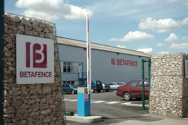 Betafence has its only UK base in Sheffield.