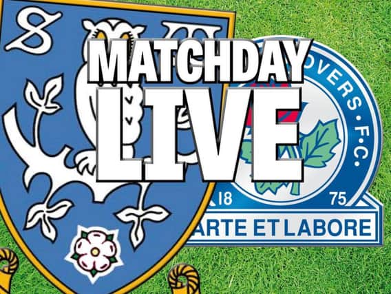 Sheffield Wednesday v Blackburn Rovers - Live