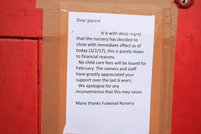 The notice on the door at Fulwood Nursery, on Nethergreen Road