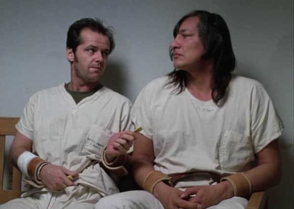 A scene from  the 1976 classic film, One Flew Over The Cuckoo's Nest