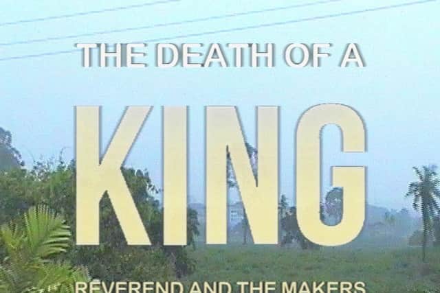 Reverend and the Makers new album The Death Of A King