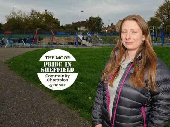Tessa Lupton, who set up the Friends of Wolfe Road Park Facebook group and helped secure 10,000 towards improvements, is the first winner in The Moor Pride in Sheffield Community Champion awards.