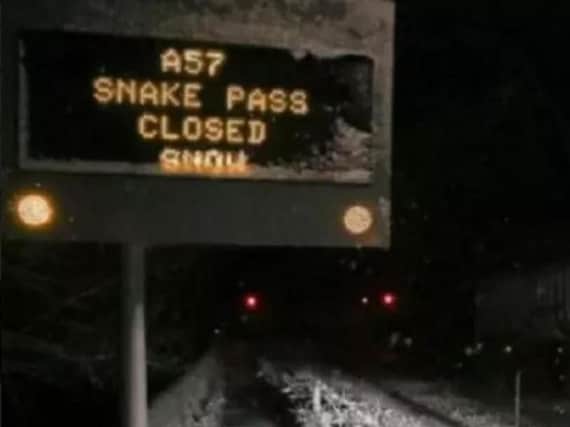 The Snake Pass is closed this morning because of snow