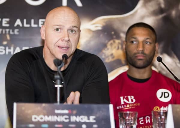 Dominic Ingle and Kell Brook