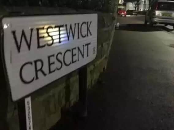 Officers were seen on nearby Westwick Crescent.
