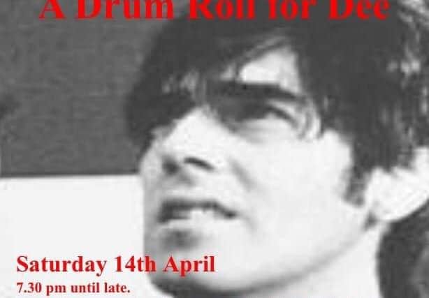 Many of Dee's old friends and musical partners will play at the memorial gig