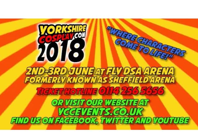 Yorkshire Cosplay Con 2018 at Sheffield FlyDSA Arena June 2 and 3